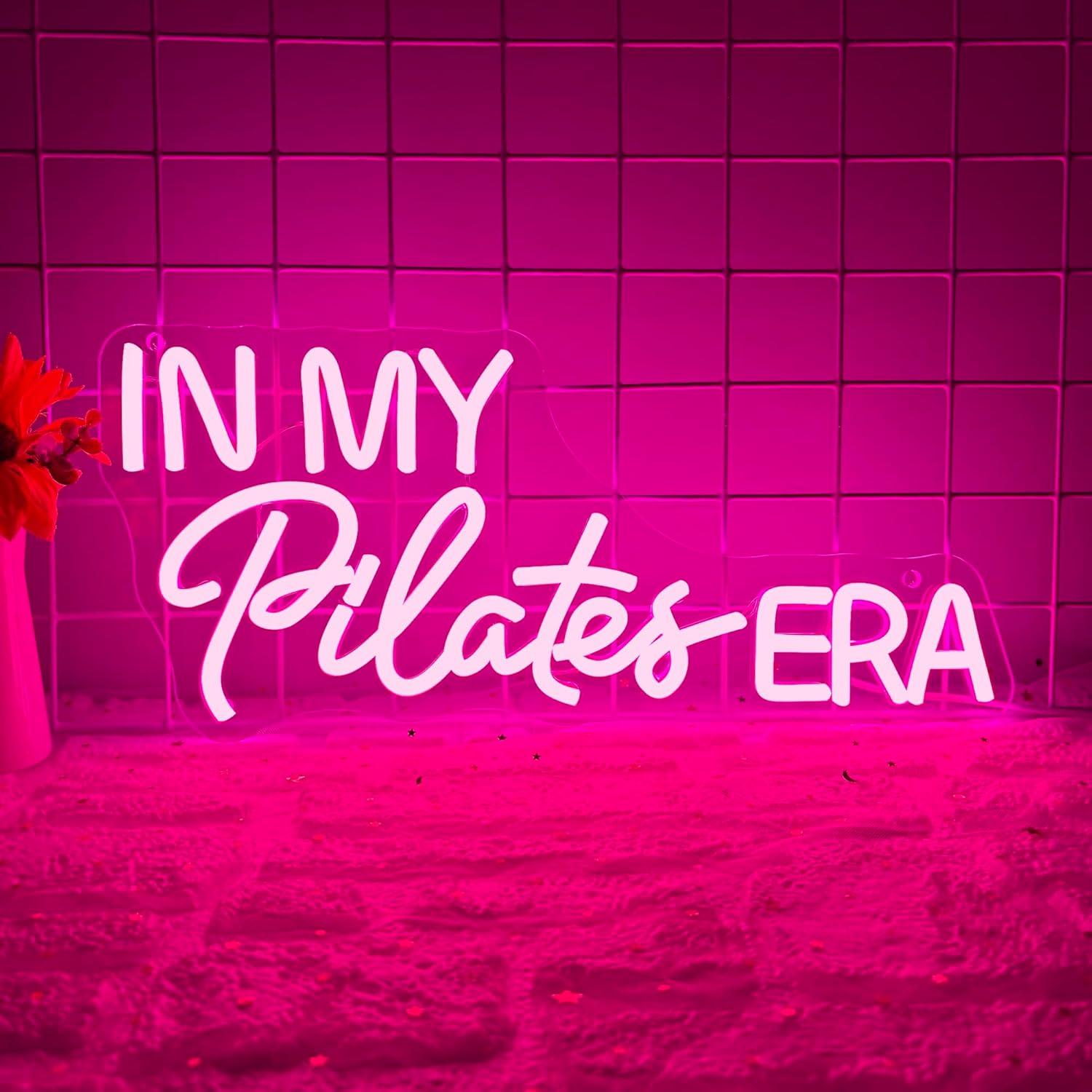 In My Pilates Era Neon Sign Di - đánh giá và giá Pilates Yoga Room